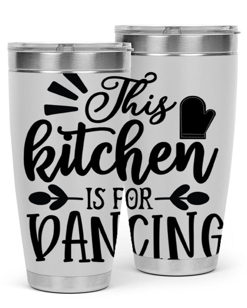 this kitchen is for dancing 74#- kitchen- Tumbler