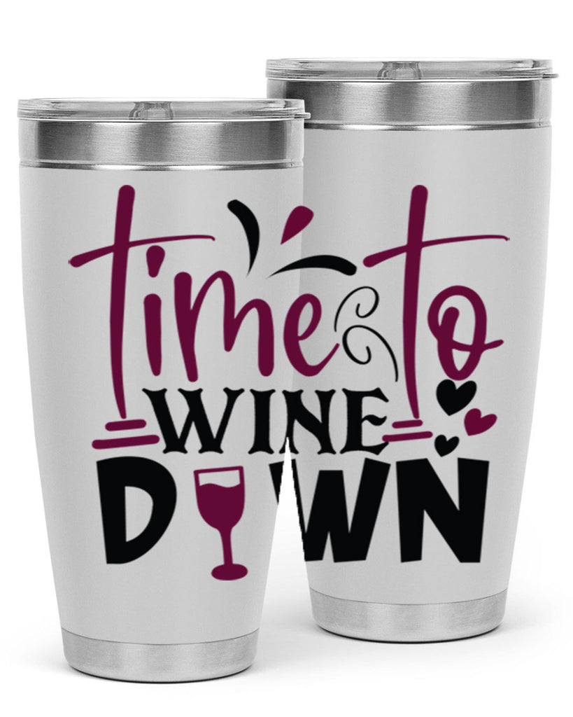 time to wine down 149#- wine- Tumbler