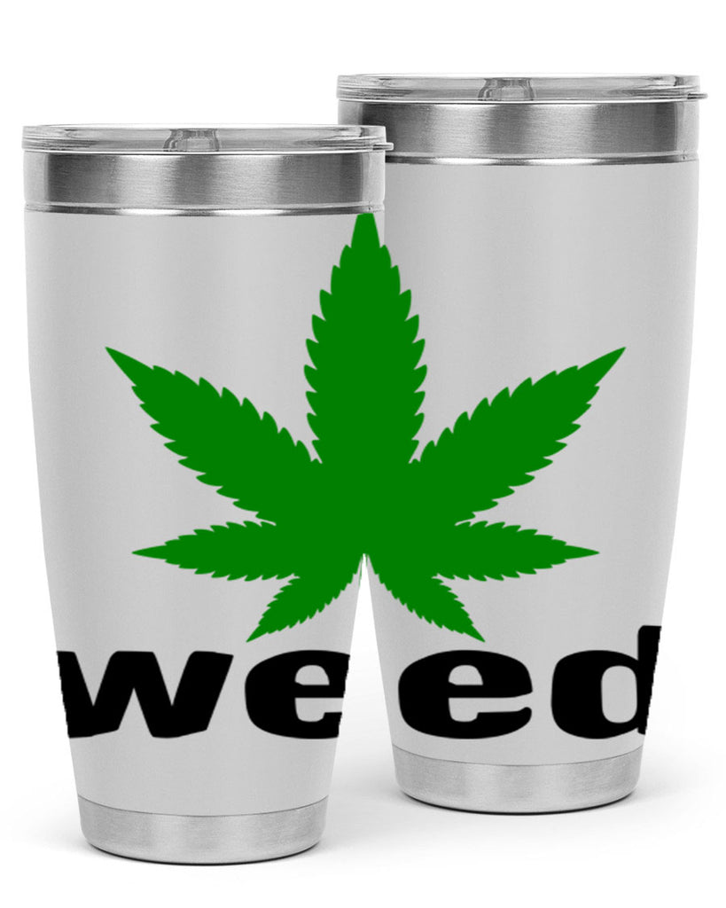 weed 279#- marijuana- Tumbler