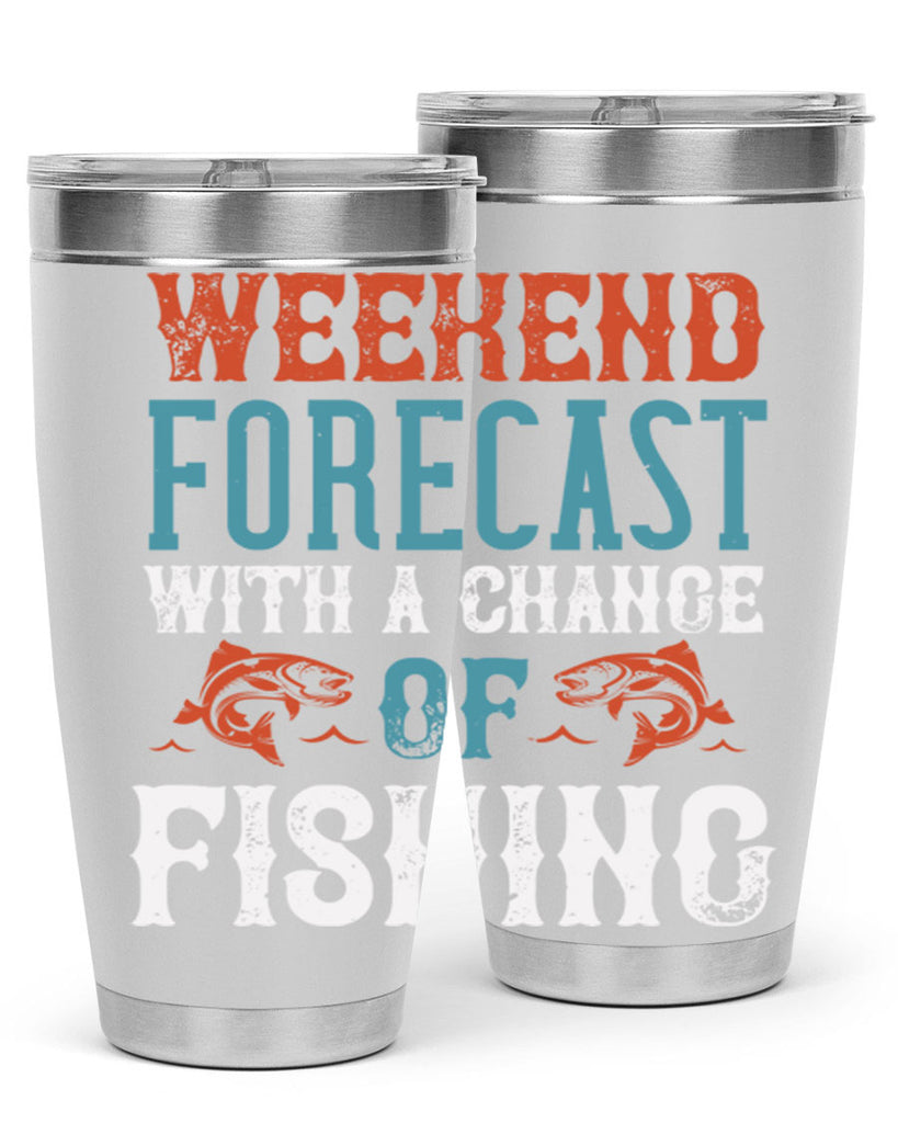 weekend forecast with a change of fishing 15#- fishing- Tumbler