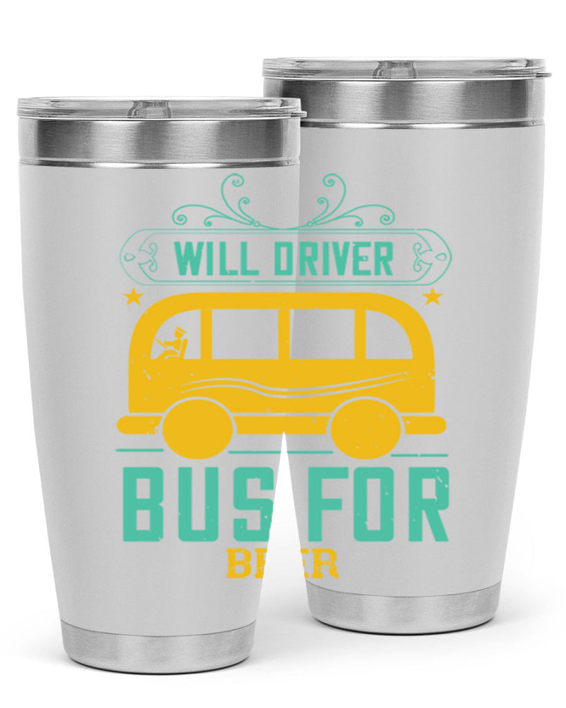 will driver bus for beer Style 6#- bus driver- tumbler
