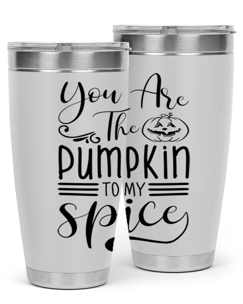 you are the pumpkin to my spice 654#- fall- Tumbler