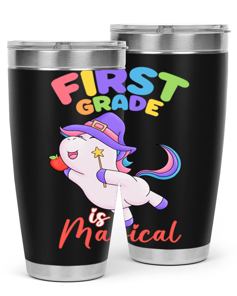 1st Grade is Magical Unicorn 26#- 1st grade- Tumbler