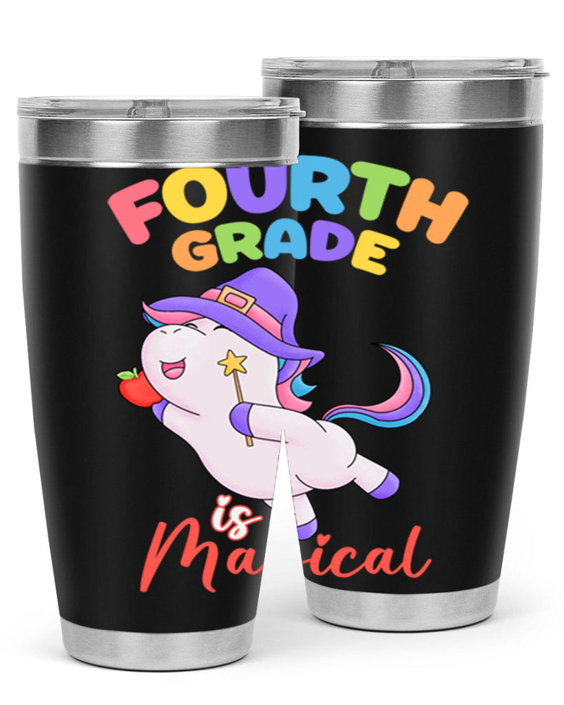 4th Grade is Magical Unicorn 6#- 4th  grade- Tumbler