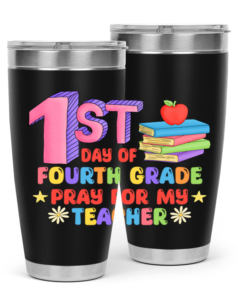 4th day of 4th Grade 4#- 4th  grade- Tumbler