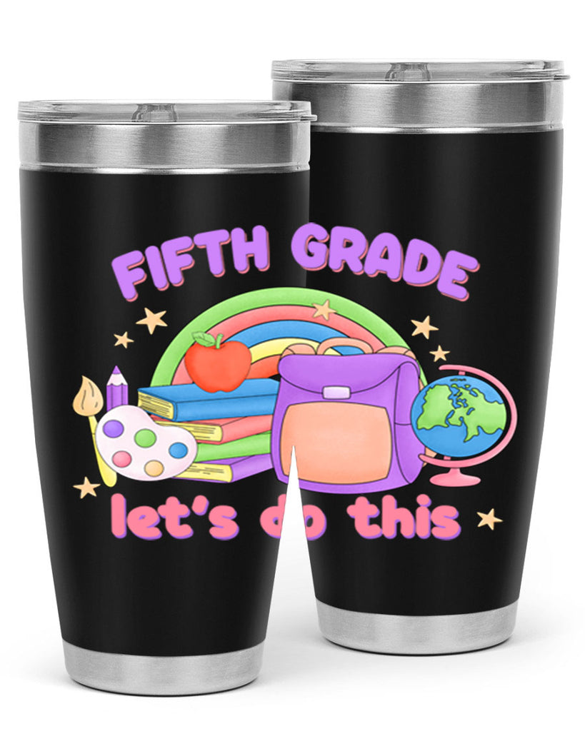 5th Grade Lets Do This 8#- 5th grade- Tumbler