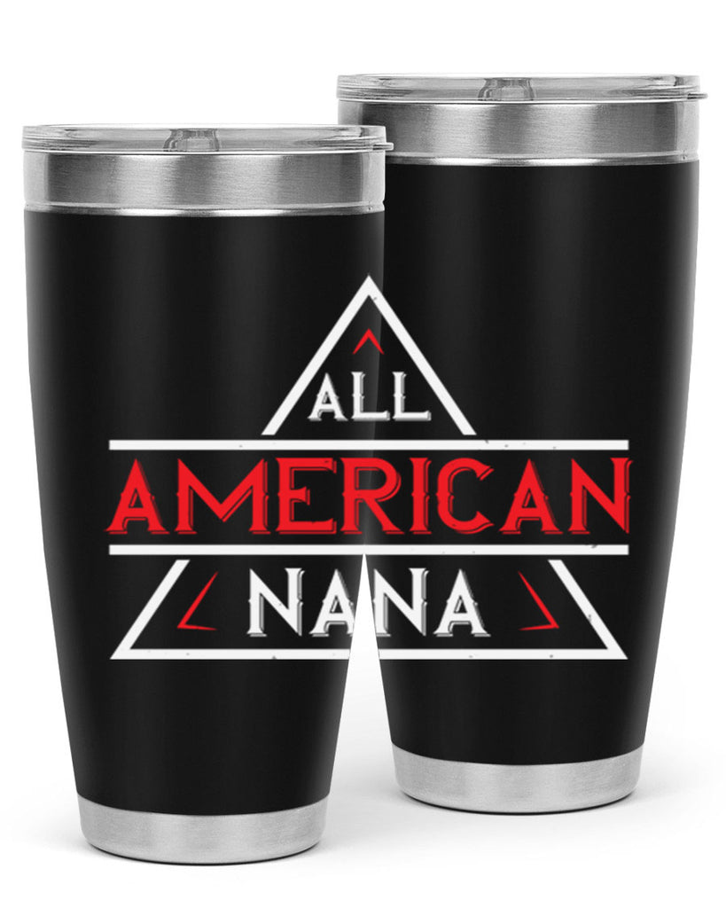 ALL american nana 37#- grandma - nana- Tumbler