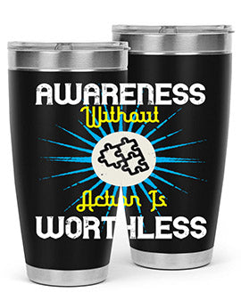 Awareness without action is worthless Style 2#- self awareness- Tumbler