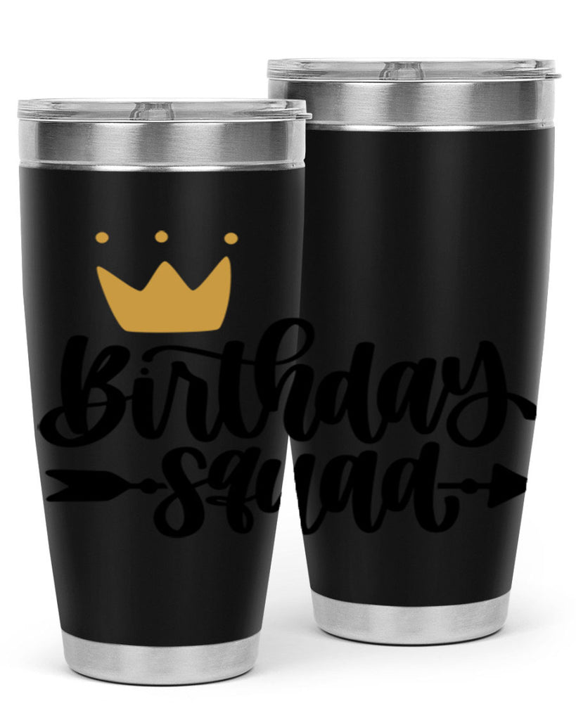 Birthday Squad Style 6#- birthday- tumbler