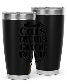 Cats Are My Favorite People Style 89#- cat- Tumbler