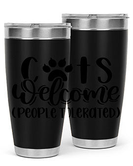 Cats Welcome Style 91#- cat- Tumbler