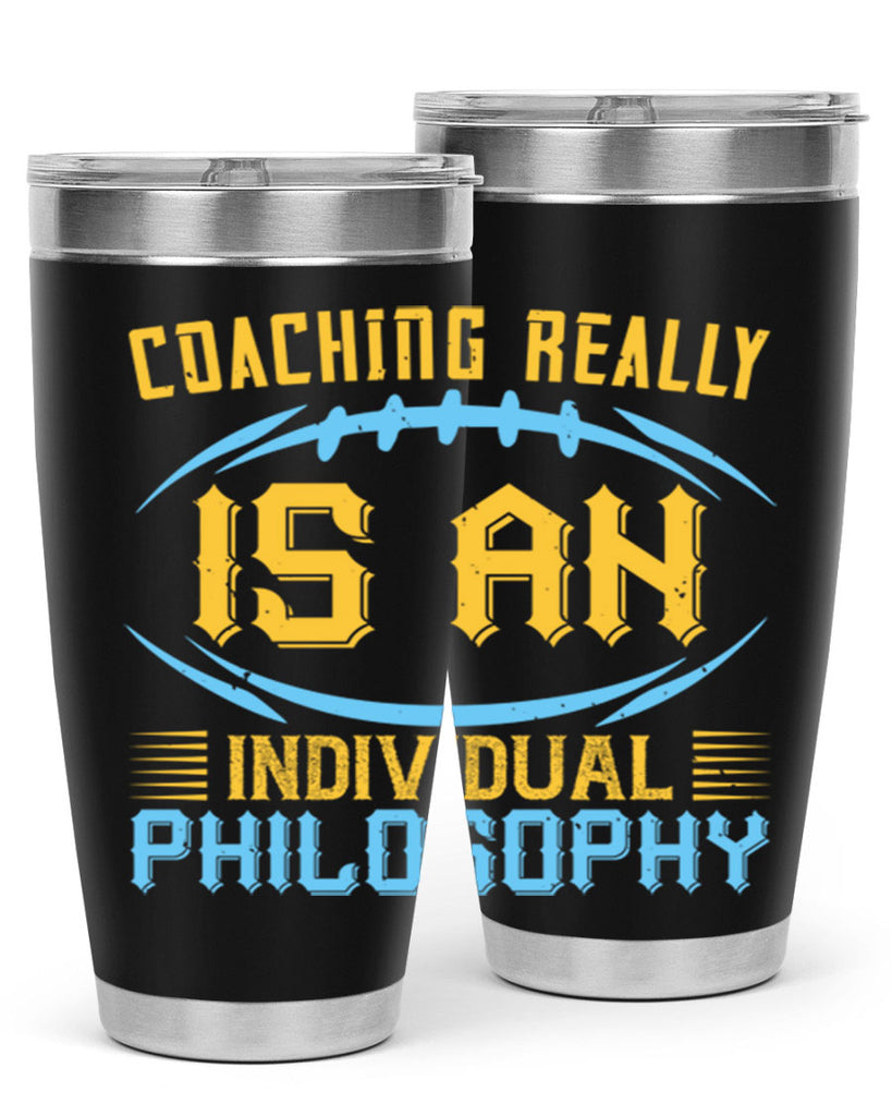 Coaching really is an individual philosophy Style 43#- coaching- tumbler