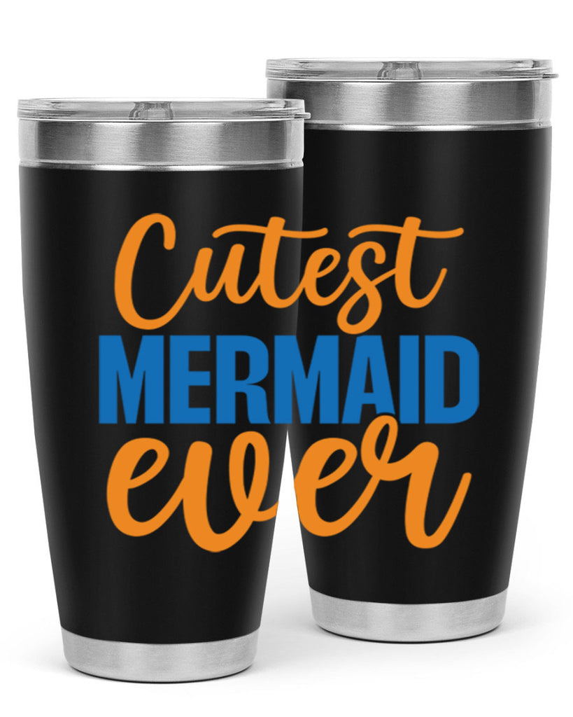 Cutest Mermaid Ever 94#- mermaid- Tumbler