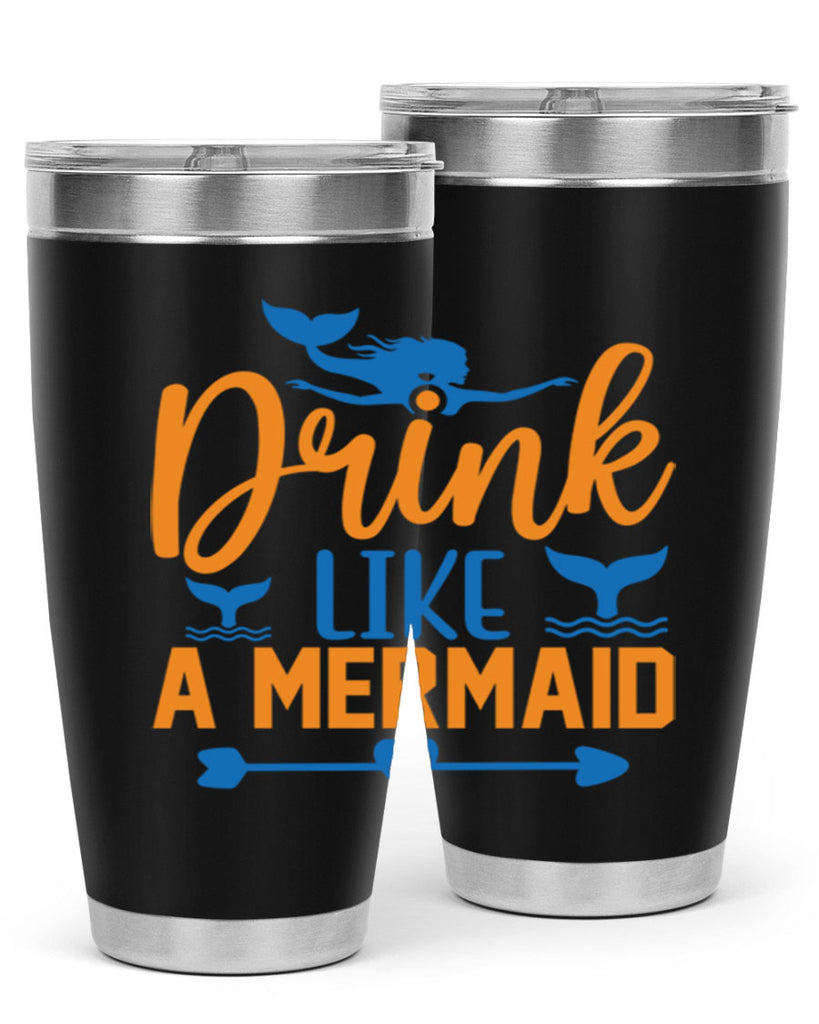 Drink Like a Mermaid 142#- mermaid- Tumbler