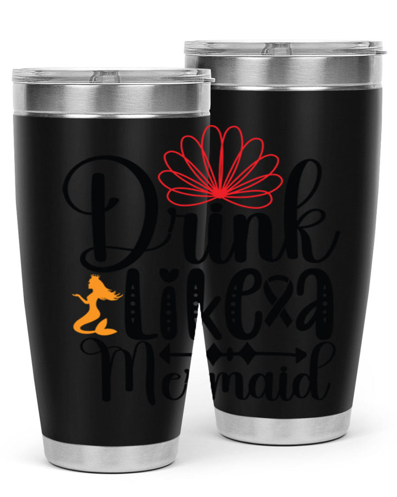 Drink Like a Mermaid 151#- mermaid- Tumbler