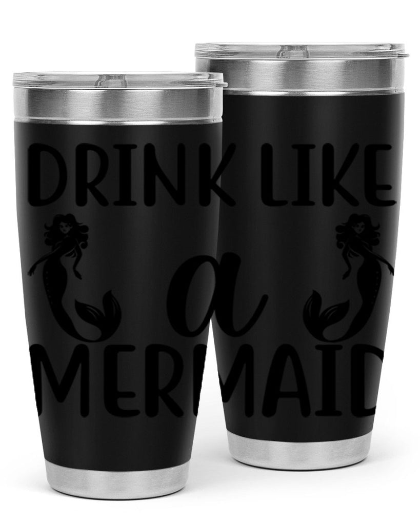 Drink like a mermaid 148#- mermaid- Tumbler