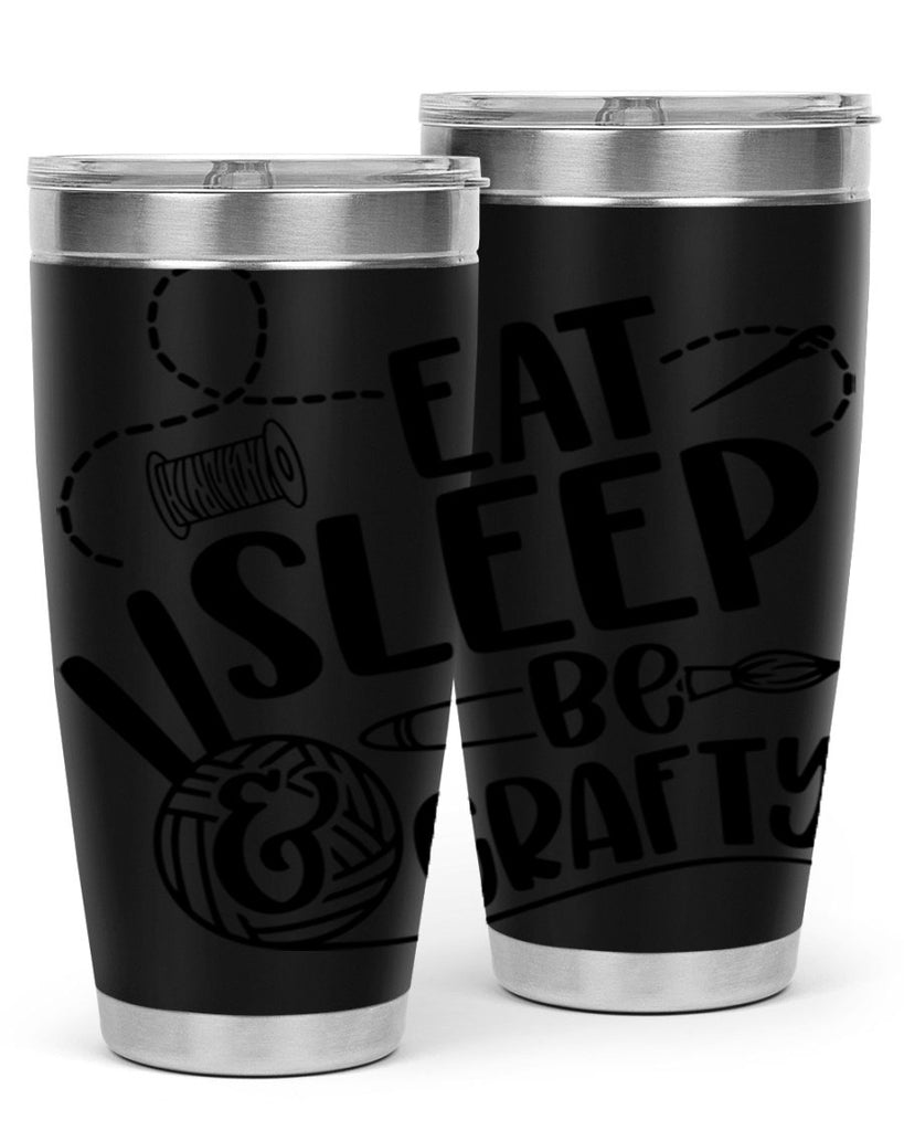 Eat Slepp Be Crafty 28#- crafting- Tumbler