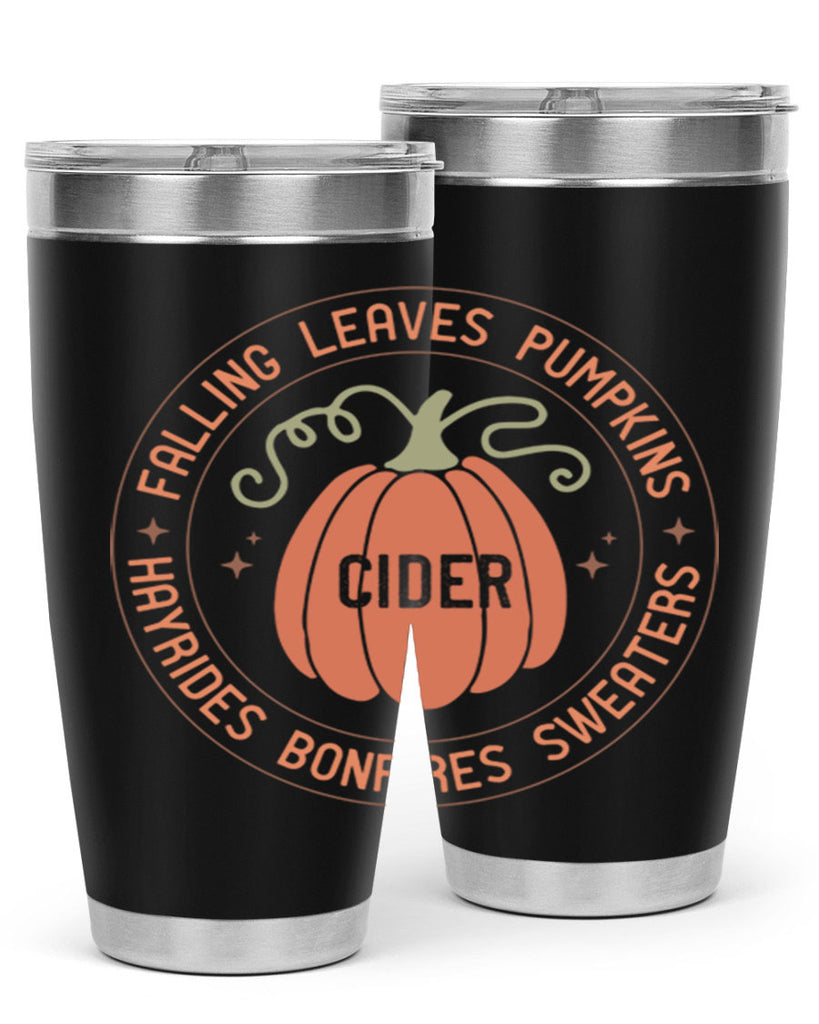 Falling Leaves Pumpkins Cider Hayrides Bonfires Sweaters 168#- fall- Tumbler