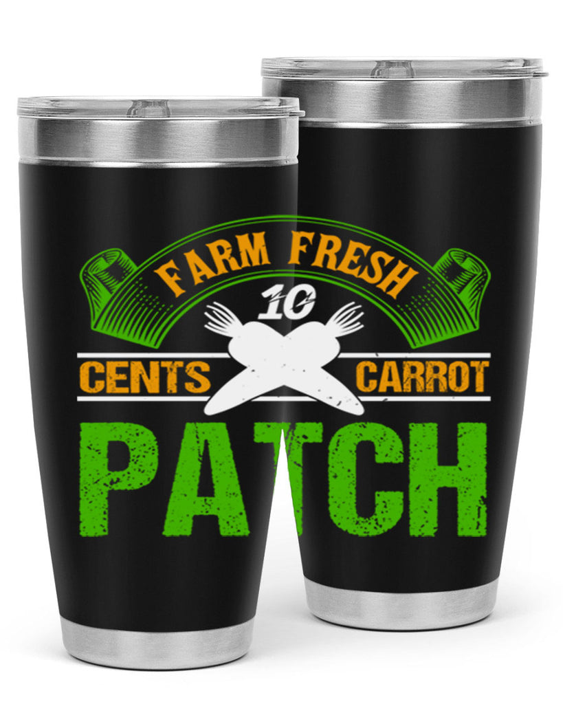 Farm Fresh cents carrot patch 22#- farming and gardening- Tumbler