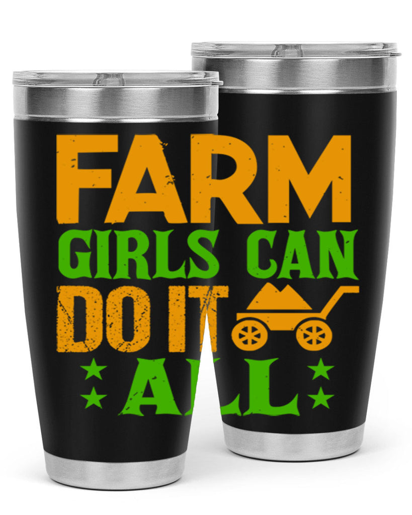 Farm girls can do it all 13#- farming and gardening- Tumbler