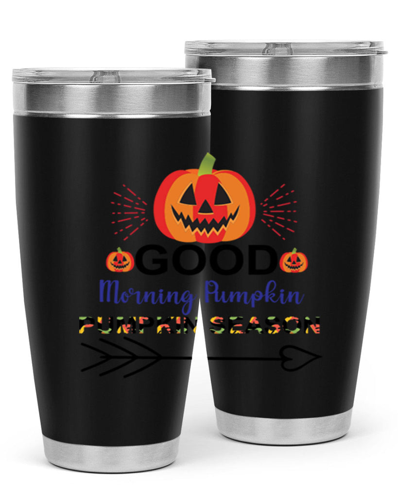 Goodmorningpumpkinpumpkinseason 210#- fall- Tumbler