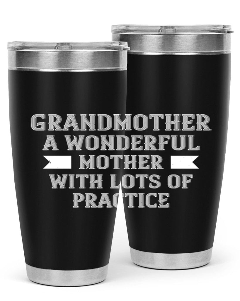 Grandmother a wonderful mother with lots of 82#- grandma - nana- Tumbler