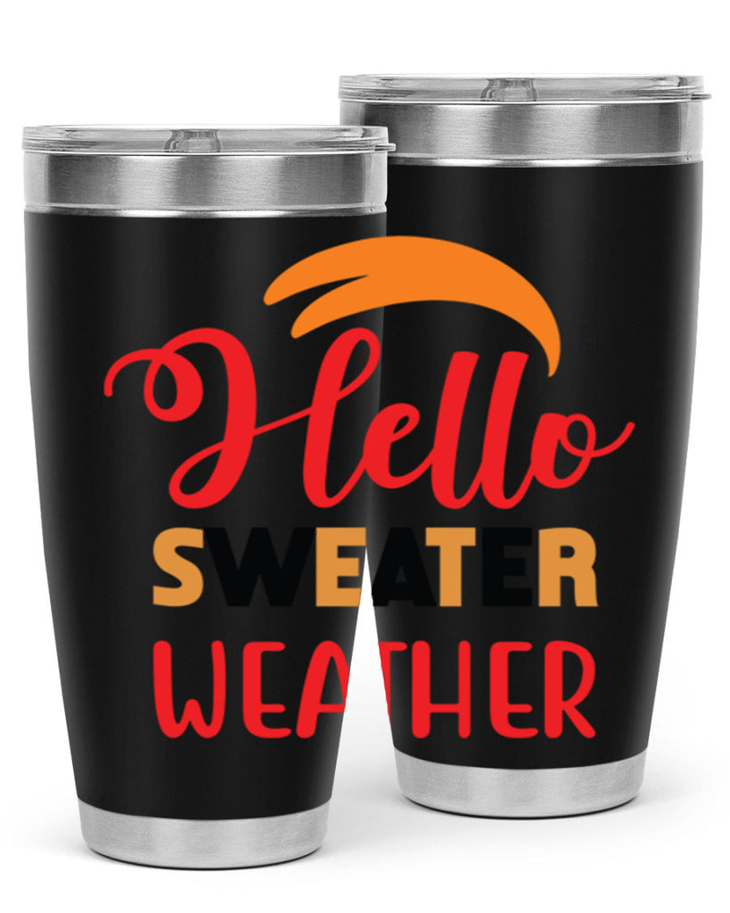 HelloSweaterWeather 301#- fall- Tumbler