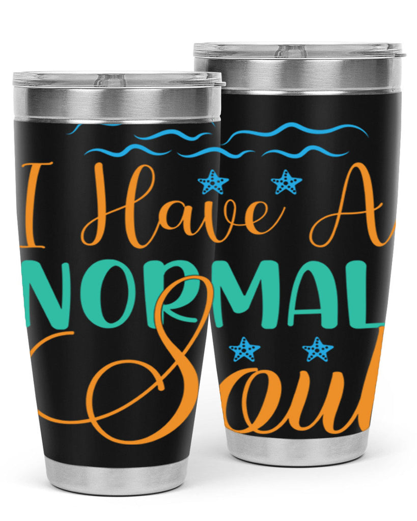 I Have a Normal Soul 229#- mermaid- Tumbler