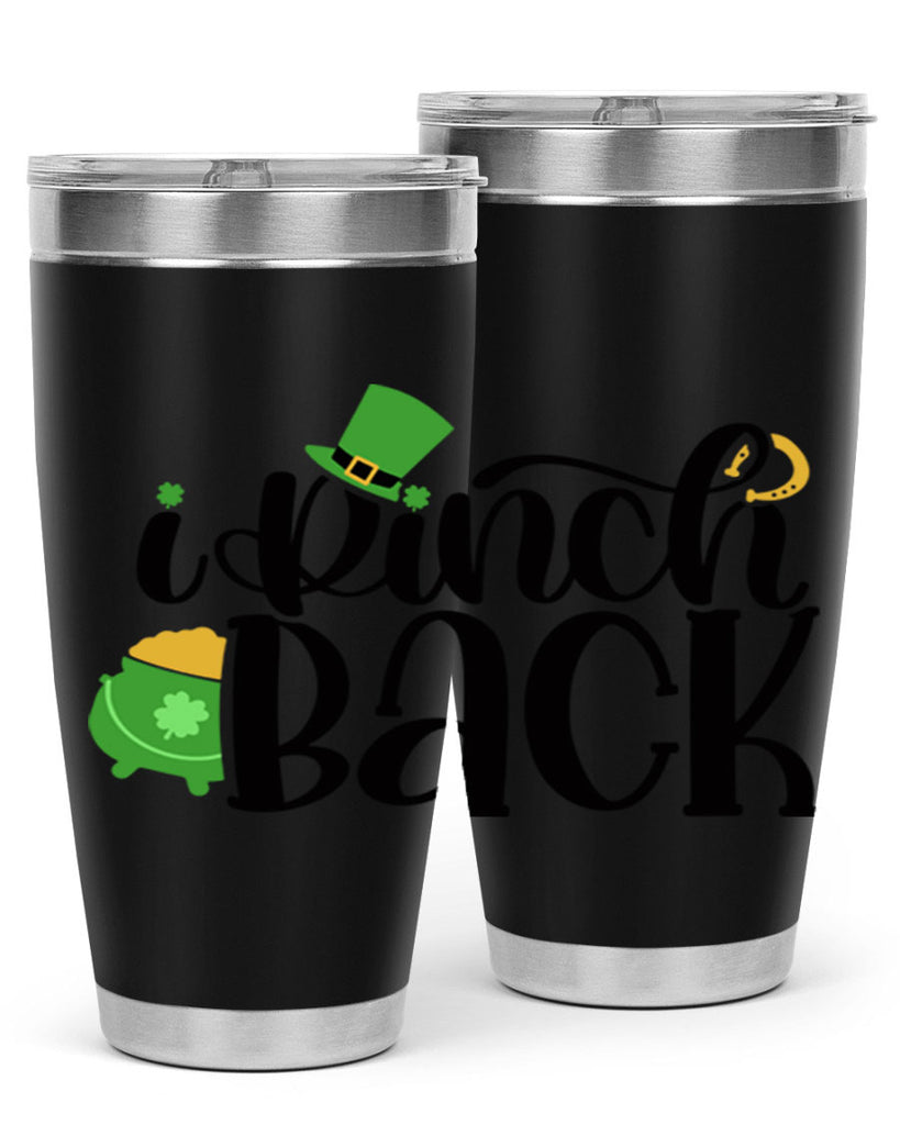 I Pinch Back Style 85#- St Patricks Day- Tumbler