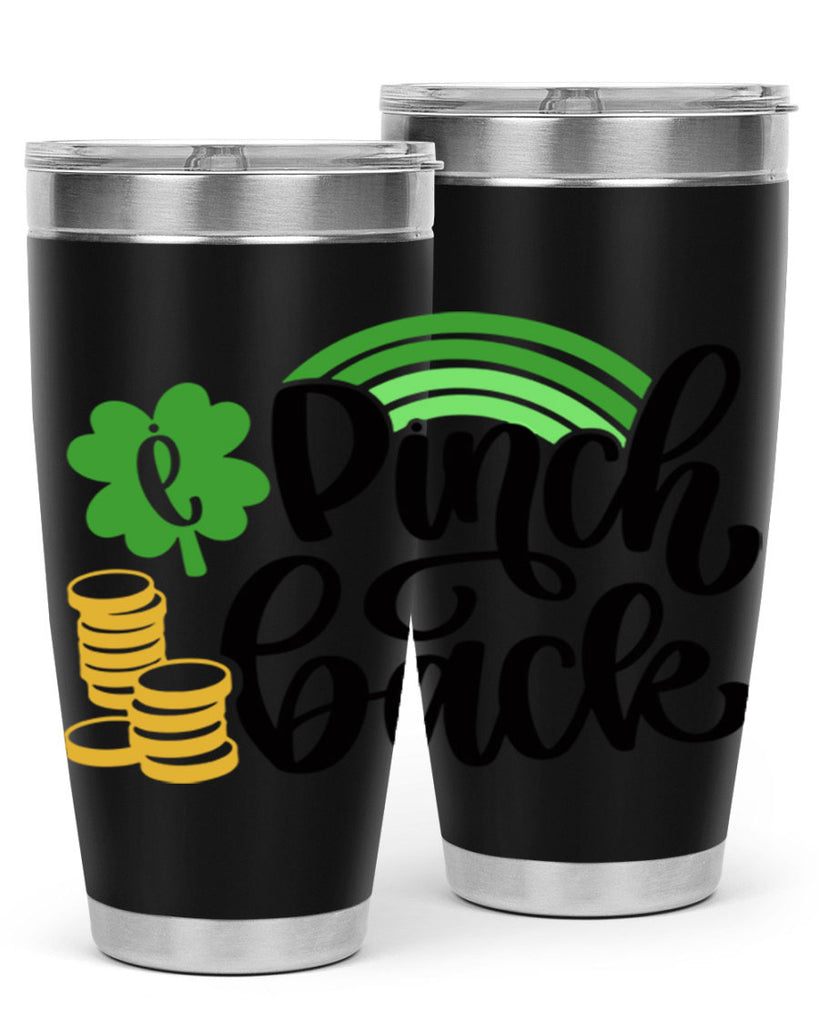 I Pinch Back Style 86#- St Patricks Day- Tumbler