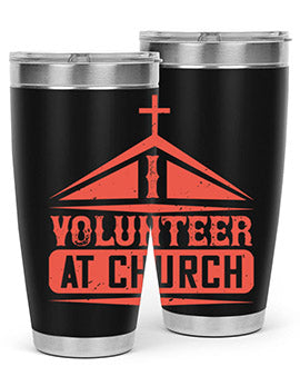 I Volunteer At Church Style 47#- volunteer- Tumbler