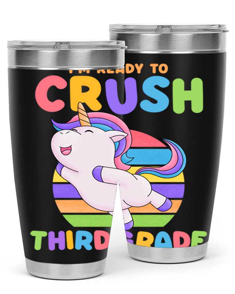 Im Ready to Crush 3rd 14#- 3rd grade- Tumbler