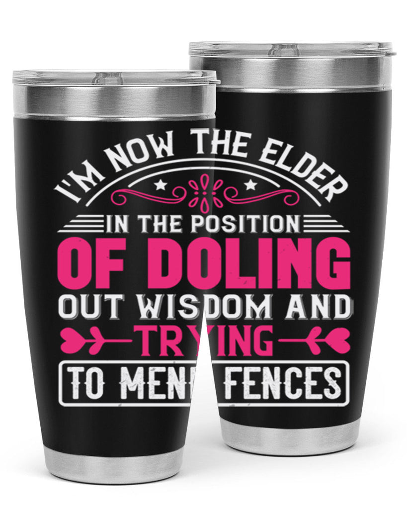 Im now the elder in the position of doling out wisdom and trying to mend fences Style 45#- aunt- Tumbler