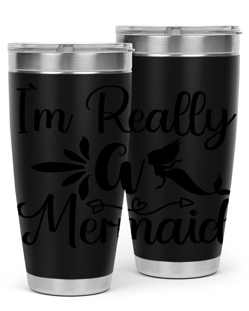 Im really a mermaid 261#- mermaid- Tumbler