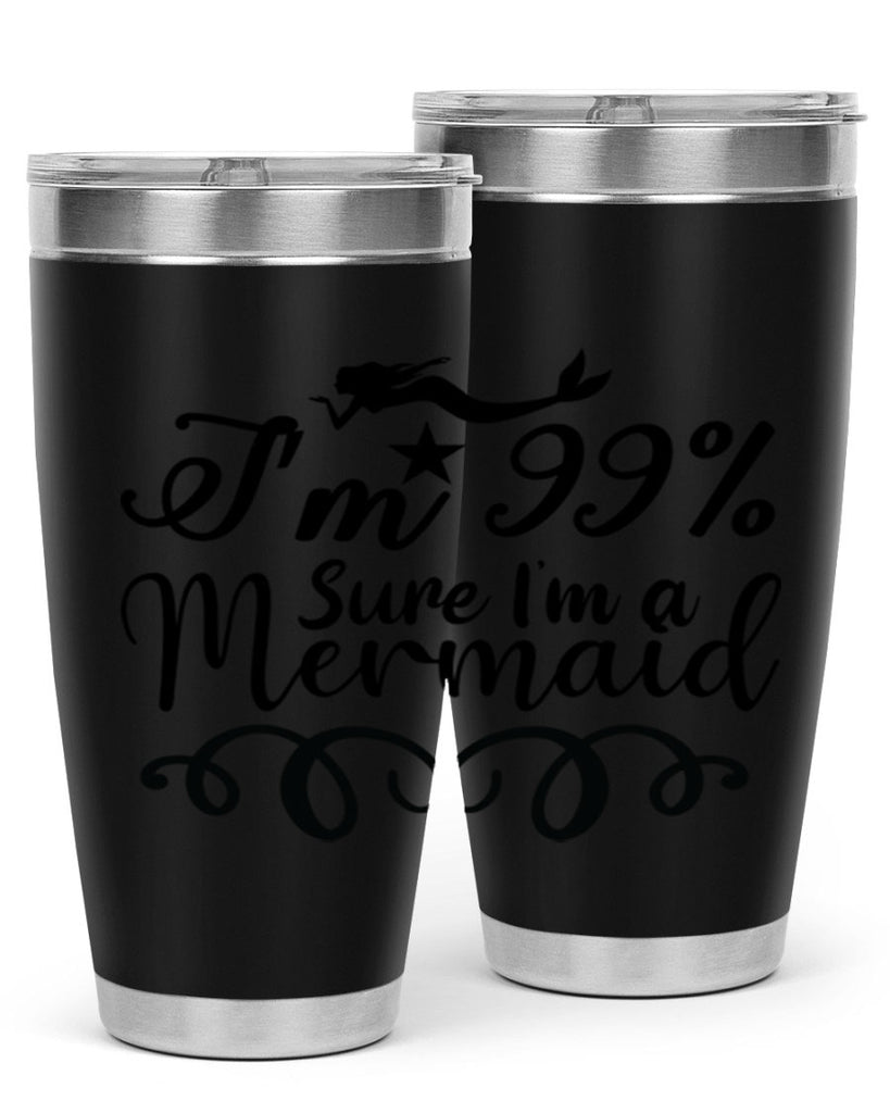 Im sure im a 249#- mermaid- Tumbler