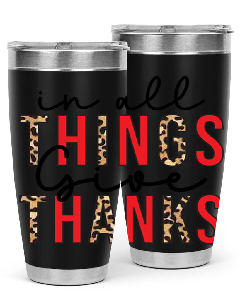 In all things give thanks 352#- fall- Tumbler