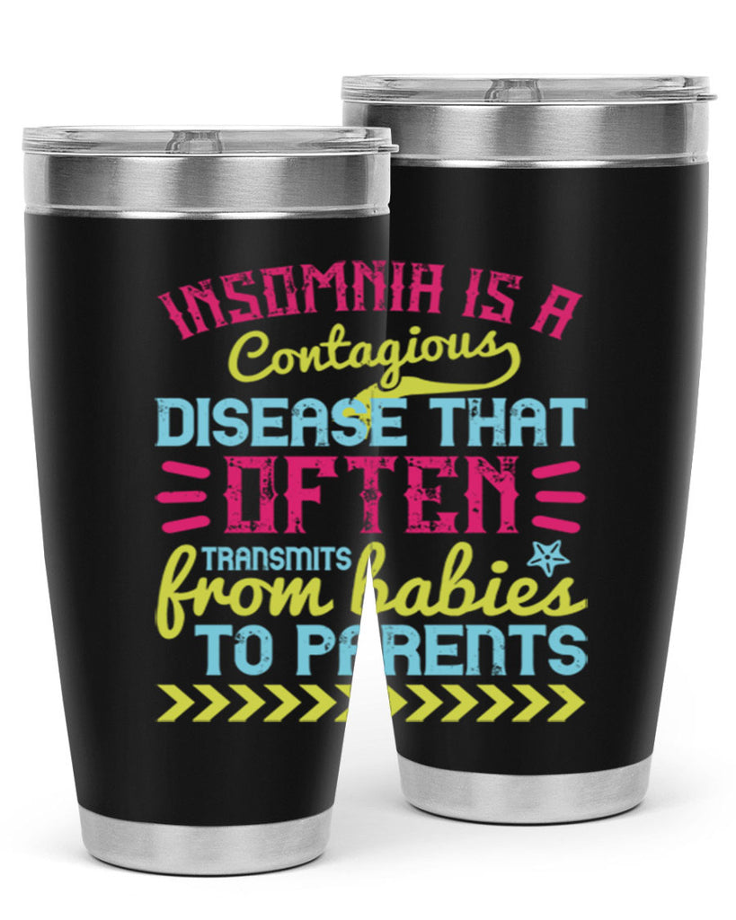 Insomnia is a contagious disease that often transmits from babies to parents Style 115#- baby- tumbler