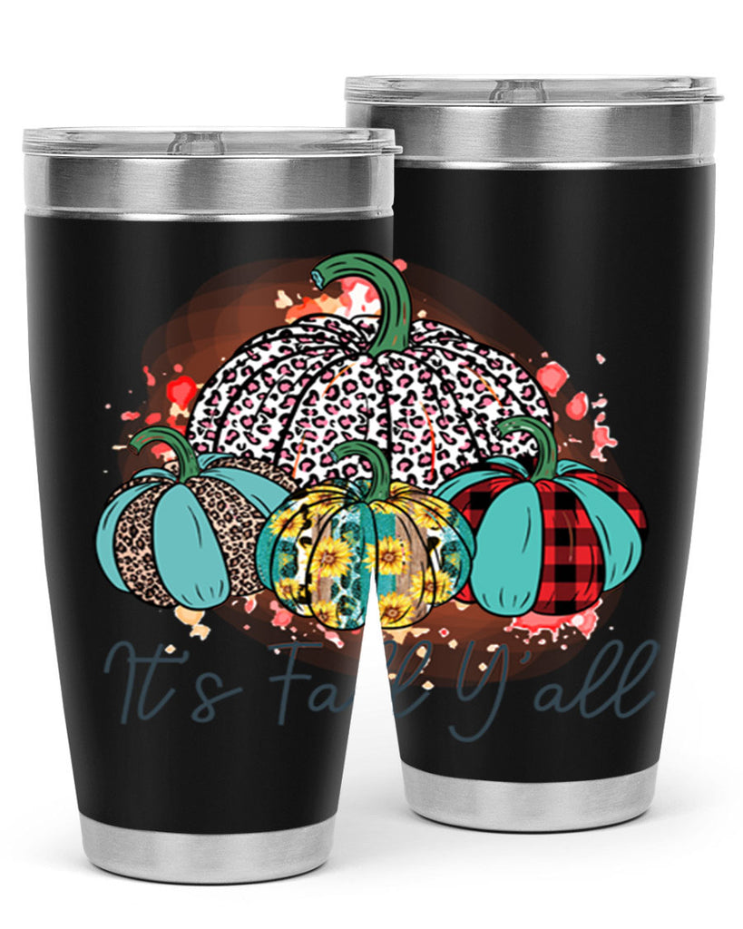 Its Fall Yall 377#- fall- Tumbler