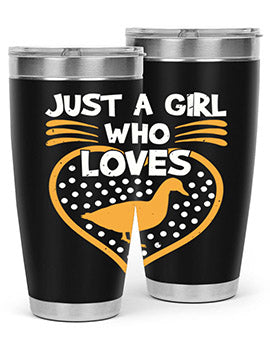 Just A Girl Who Loves Duck Style 34#- duck- Tumbler