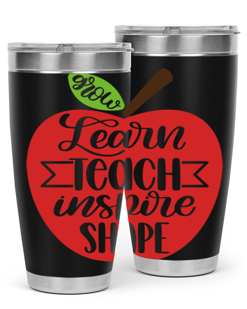 Learn Teach Inspire Shape Style 68#- teacher- tumbler