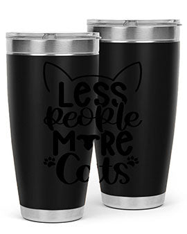 Less People More Cats Style 97#- cat- Tumbler