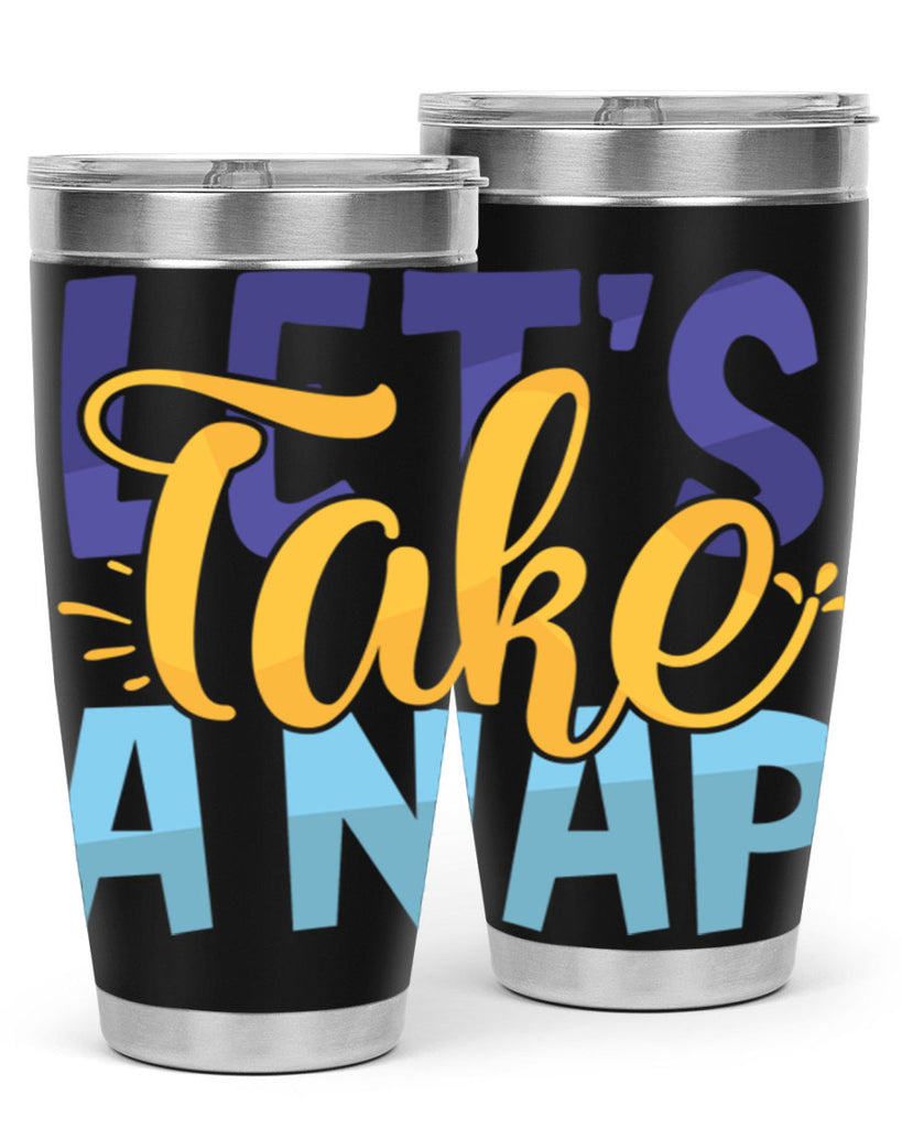 Lets Take A Nap Style 234#- baby- tumbler