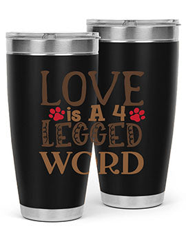 Love is A Legged Word Style 20#- cat- Tumbler