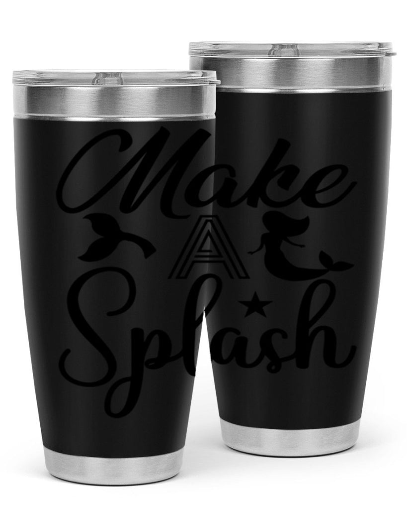 Make a splash 311#- mermaid- Tumbler