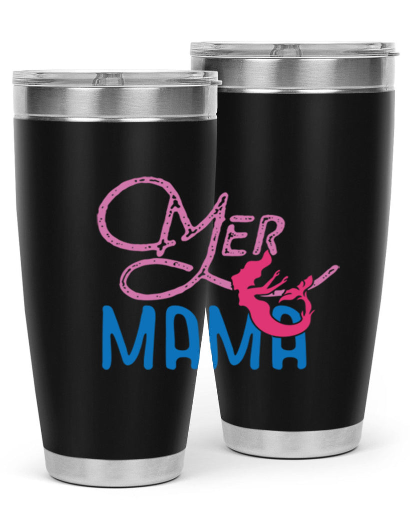 Mer Mama 333#- mermaid- Tumbler