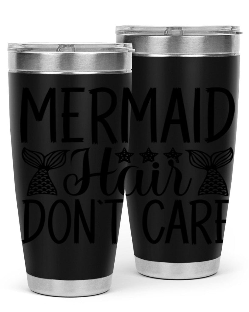 Mermaid Hair Dont Care 405#- mermaid- Tumbler