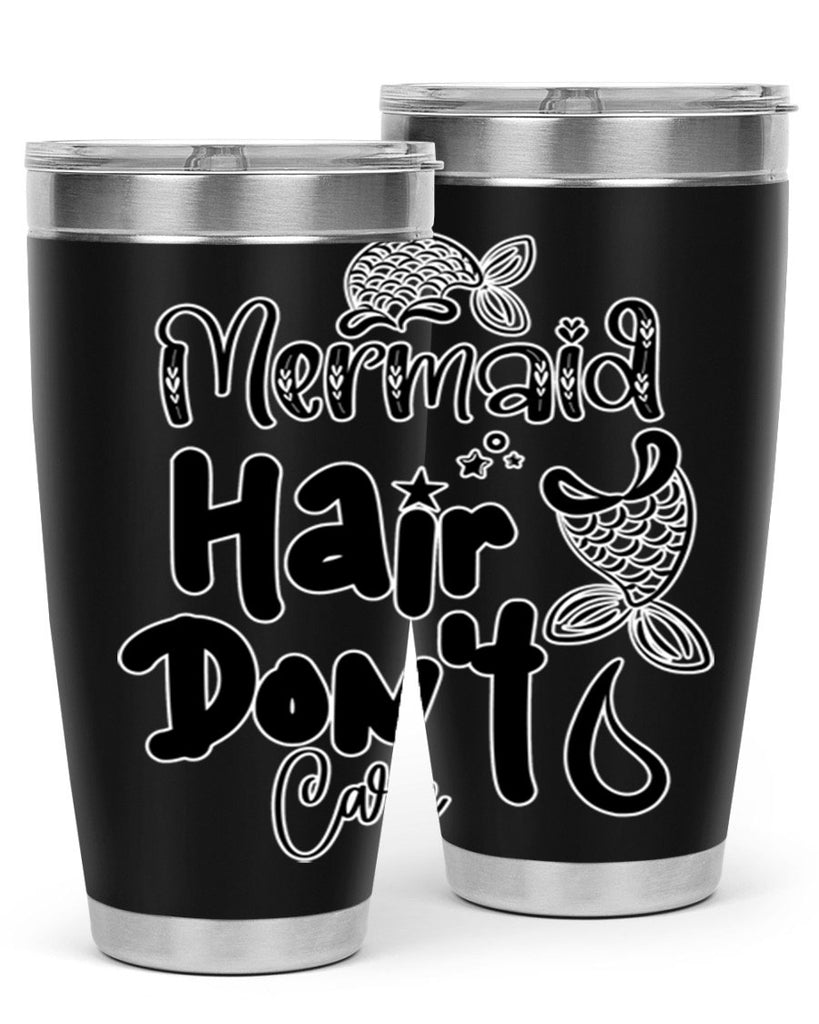 Mermaid Hair Dont Care 408#- mermaid- Tumbler