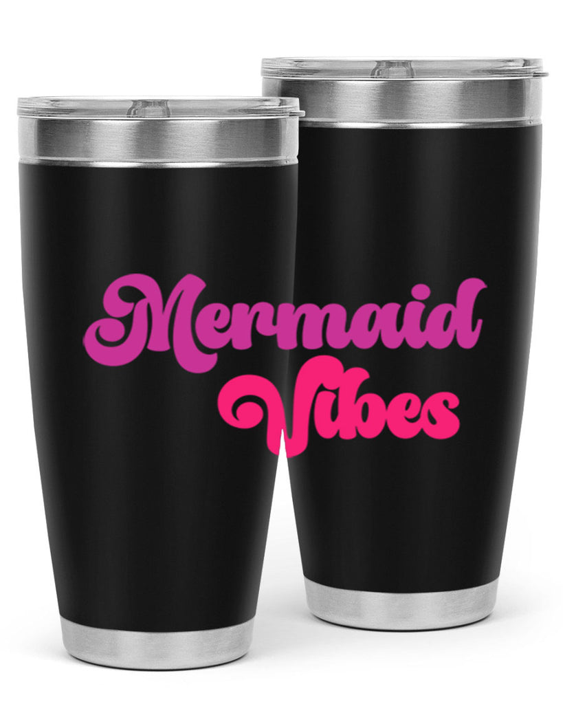 Mermaid Vibes 388#- mermaid- Tumbler