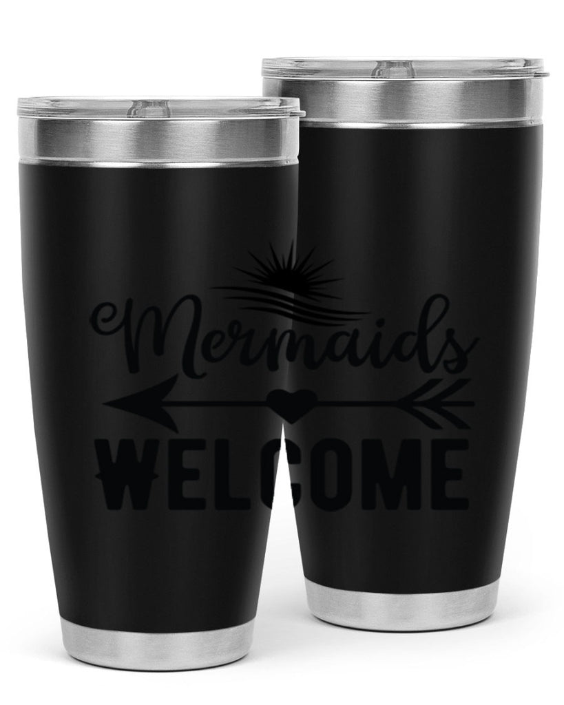 Mermaids Welcome 500#- mermaid- Tumbler