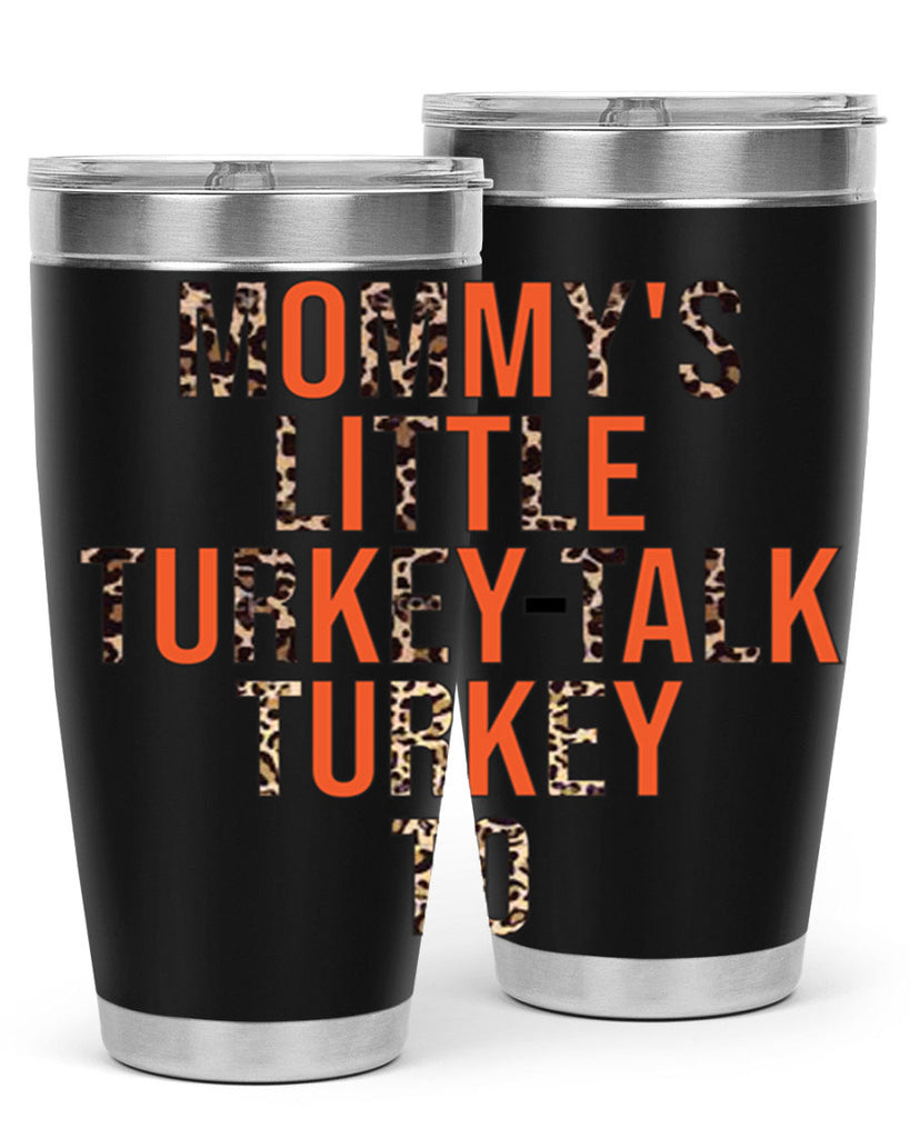 Mommys little turkeytalk turkey to 429#- fall- Tumbler